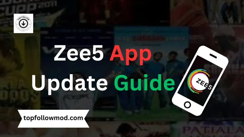Zee5 App Update Guide